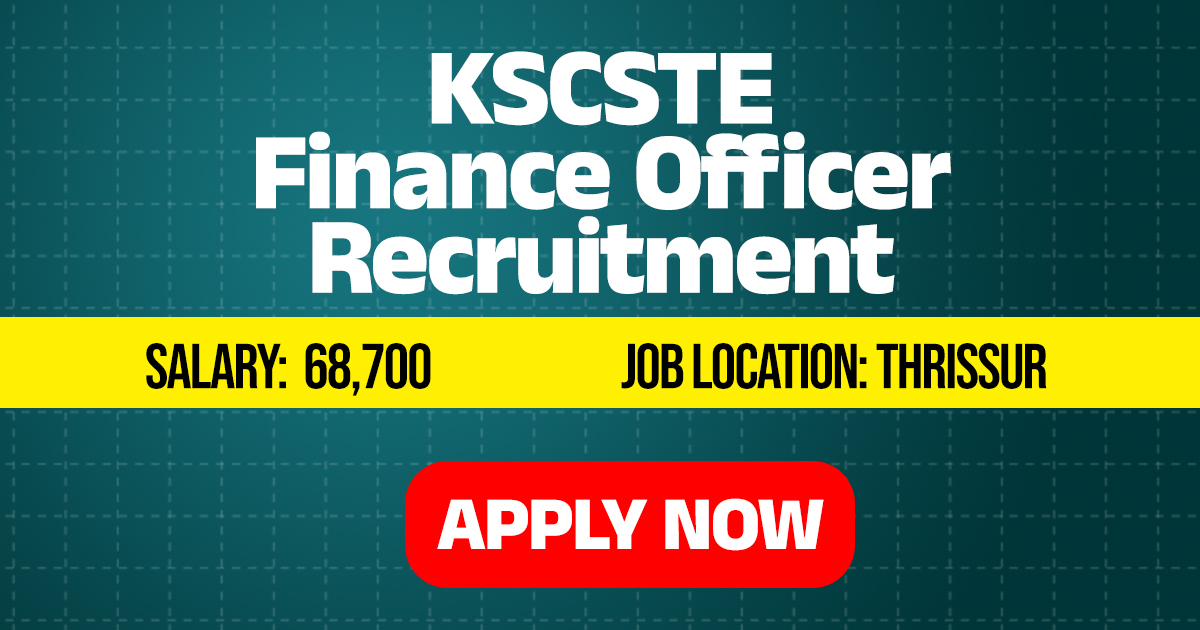 KSCSTE Finance officer recruitment