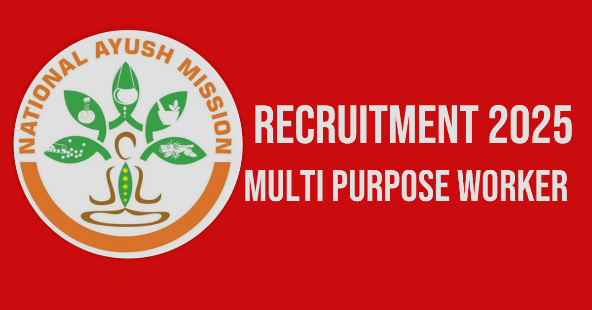 Ayush Mission Recruitment 2025