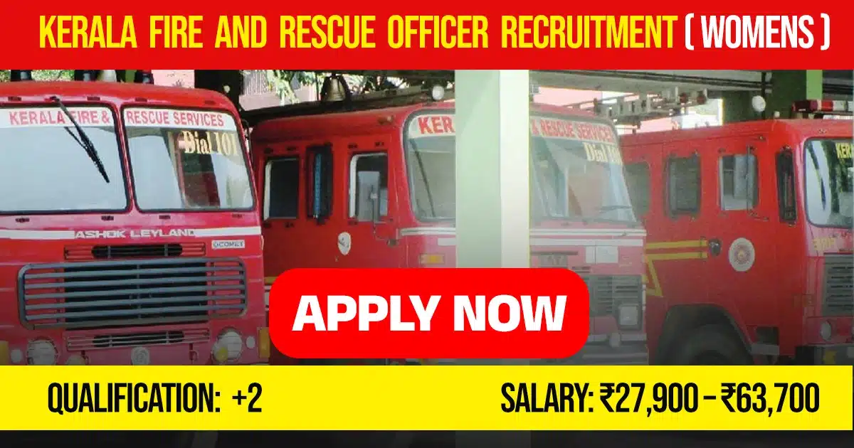 Kerala Fire and Rescue Officer Recruitment