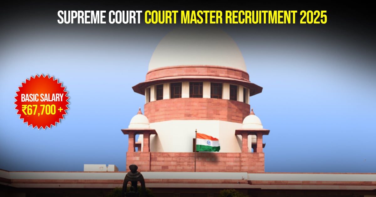 Supreme Court Court Master Recruitment 2025