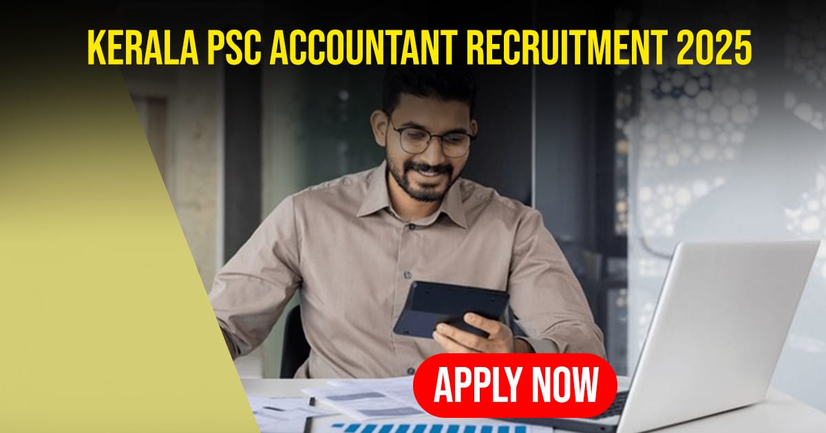 Kerala PSC Accountant Recruitment 2025