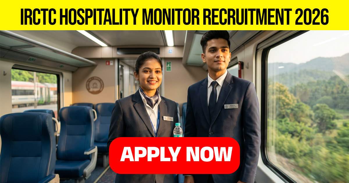 IRCTC Hospitality Monitor Recruitment 2026
