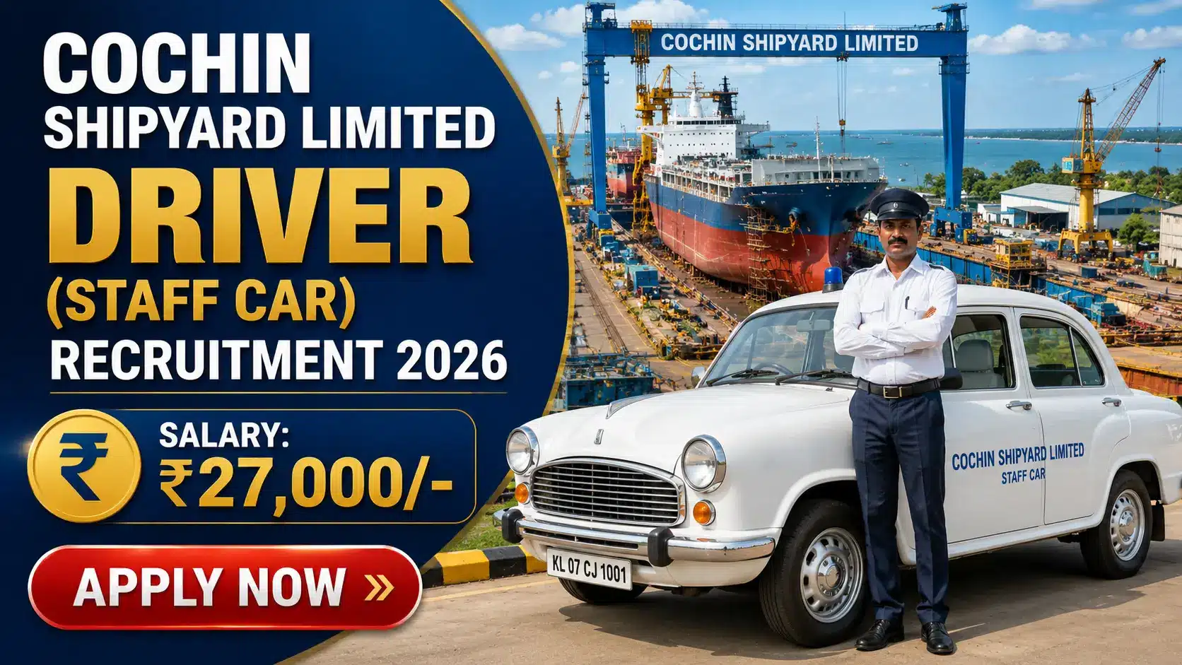Cochin Shipyard Job Vacancy 2026 - Driver Posts