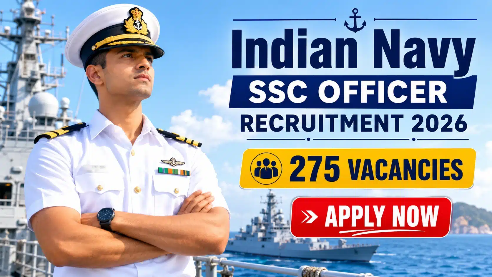Indian Navy SSC Officer Recruitment 2026 - 275 Vacancies
