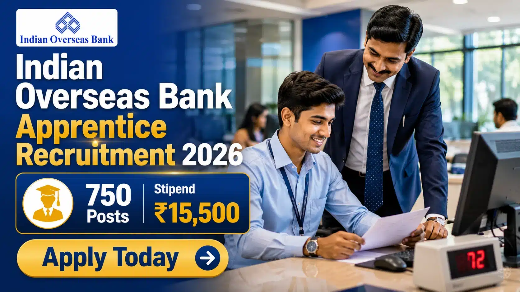 Indian Overseas Bank Apprentice Recruitment 2026 - 750 Posts