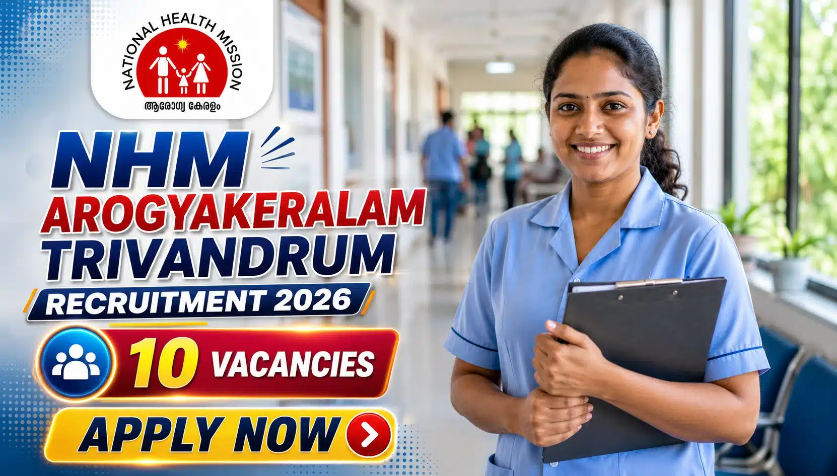 Arogyakeralam New Vacancies Trivandrum 2026 - NHM Recruitment